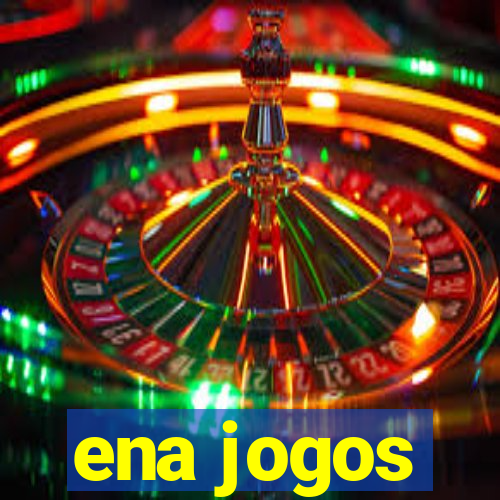 ena jogos